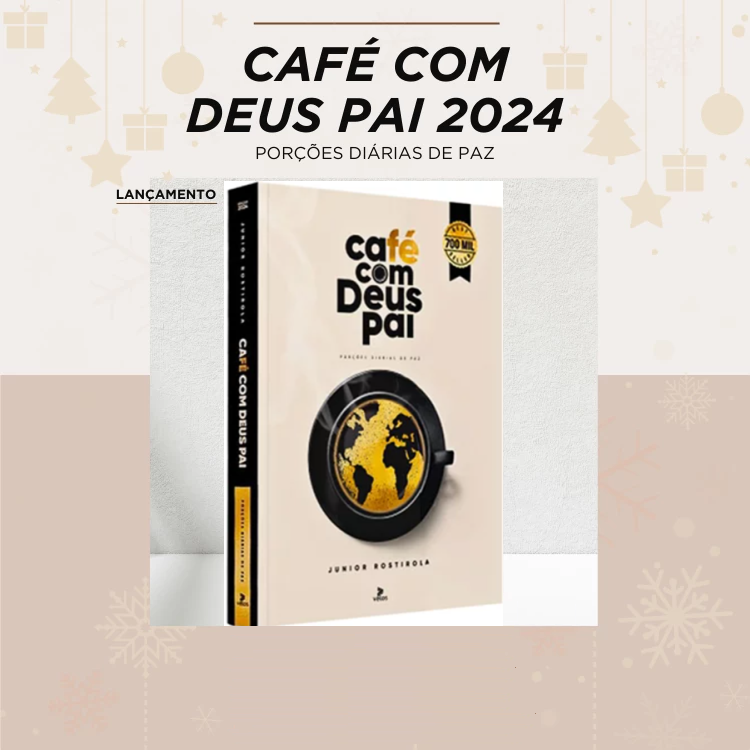 Café com Deus Pai 2024: Porções Diárias de paz - O Despertar Livraria