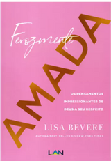 Livro Ferozmente Amada - Lisa Bevere