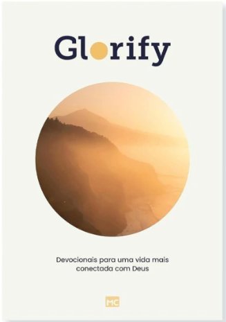 Livro Glorify: Devocionais para uma vida mais conectada com Deus