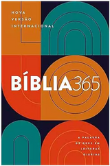 Bíblia 365 NVI: A Palavra de Deus em leituras diárias