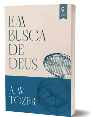 Livro Em Busca De Deus - A. W. Tozer