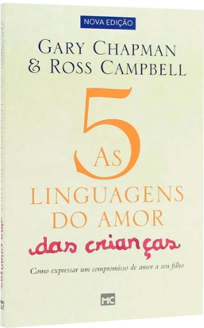 Livro As 5 Linguagens Do Amor Das Crianças - Gary Chapman