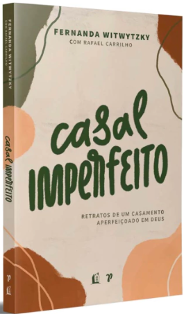 Livro Casal Imperfeito - Fernanda Witwytzky E Rafael Carrilho