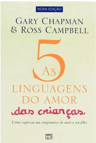Livro As 5 Linguagens Do Amor Das Crianças - Gary Chapman