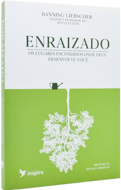 Livro Enraizado - Banning Liebscher