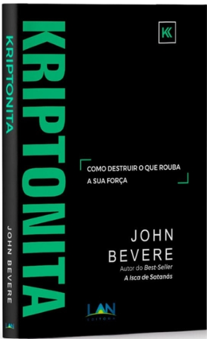 Livro Kriptonita - John Bevere