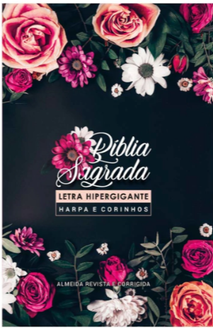 Bíblia Sagrada Letra Hipergigante RC Harpa E Corinhos Média Capa Dura Floral Pink