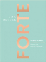 Livro Forte: Devocionais Para Uma Vida Poderosa - Lisa Bevere