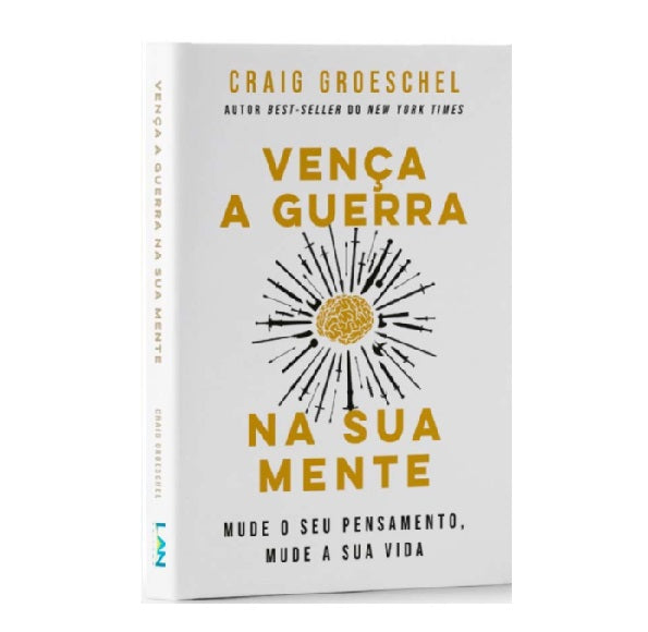 Livro Vença A Guerra Na Sua Mente - Craig Groeschel