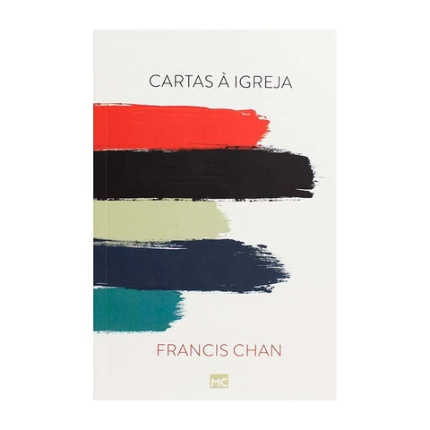 Cartas À Igreja - Francis Chan