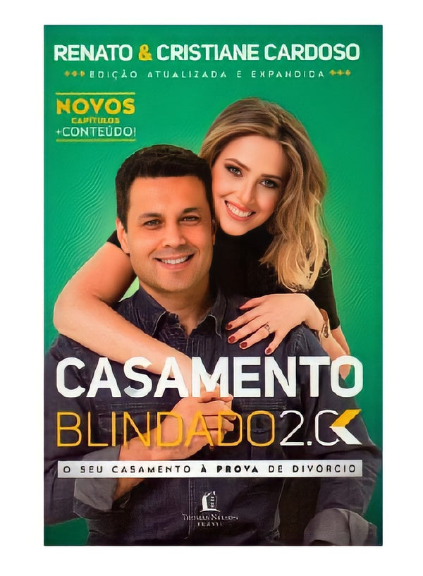 Livro Casamento Blindado 2.0 - Renato E Cristiane Cardoso